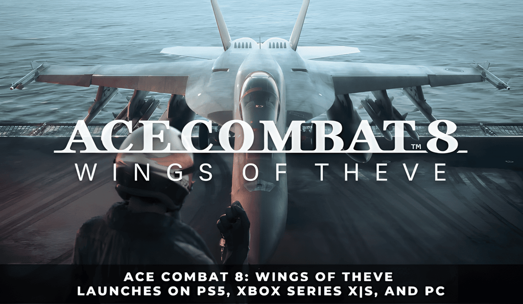Ace Combat 8: Wings of Theve — новинка октября 2026